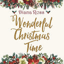 Diana Ross - Wonderful Christmas Time | Mint (M) Mint (M)