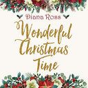 Diana Ross - Wonderful Christmas Time | Mint (M) Mint (M)