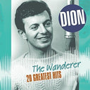 Dion - The Wanderer: 20 Greatest Hits [Import] (180 Gram Vinyl) | Mint (M) Mint (M)