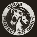 Protect Not Disect (White Vinyl) |