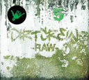 DIRT CREW - Raw |