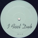 I Feel Dub (VINYL) | Mint (M) Generic