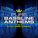 Pure Bassline Anthems [CD]