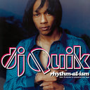 Dj Quik - Rhythm-Al-Ism |