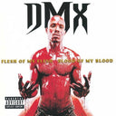DMX - Flesh Of My Flesh, Blood Of My Blood [Explicit Content] (25th Anniversary Edition, Red Vinyl) (2 Lp's) | Mint (M) Mint (M)