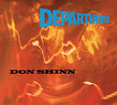 DON SHINN - Departures |