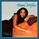 DONNA MCGHEE - Make It Last Forever |