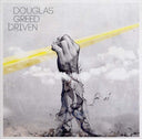 DOUGLAS GREED - Driven |