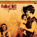 Rebel MC - Born Again (CD) | Mint (M) Mint (M)
