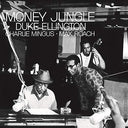 Duke Ellington - Money Jungle (Blue Note Tone Poet Series) (180 Gram Vinyl) |