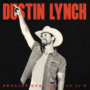Dustin Lynch - Setlist Staples - 10 #1'S [CD]