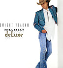 Hillbilly Deluxe (Indie Exclusive) [Vinyl]