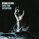 Into The Cesspool Shaped Picture Disc [RSD 11.28.25] [Vinyl]