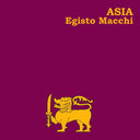EGISTO MACCHI - Asia |
