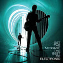 Electronic - Get The Message - The Best Of Electronic [Vinyl]