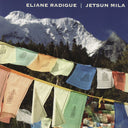Eliane Radigue - Jetsun Mila |