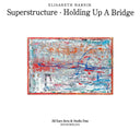 ELISABETH HARNIK - Superstructure - Holding Up A Bridge (CD) | Mint (M) Mint (M)