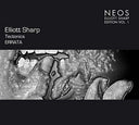 Elliott Sharp - Tectonics Errata Vol. 1 |
