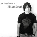 Elliott Smith - An Introduction To Elliott Smith (Indie Exclusive, Colored Vinyl, Metallic Silver) | Mint (M) Mint (M)