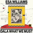 Dala What We Must [2LP] [Vinyl]