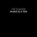 Mars Is A Ten (CLEAR VINYL) [Vinyl]