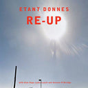 ETANT DONNES - Re-Up |