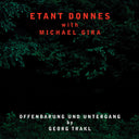 ETANT DONNES WITH MICHAEL GIRA - Offenbarung Und Untergang |