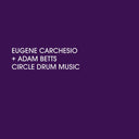 Circle Drum Music [Vinyl]
