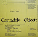 Comradely Objects (Ltd White VInyl) | Mint (M) Mint (M)