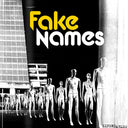 Fake Names - Expendables [Explicit Content] |