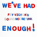 FAY VICTOR'S SOUNDNOISEFUNK - We've Had Enough! |