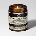 F*ck This Sh*t Youre Strong Enough You Have Plenty Of Character | Scent: Take A Hike | 9oz Mental Health Candle | Malicious Women Co