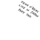 FENN O'BERG - Live In Japan Part Two |