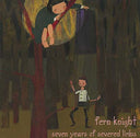 FERN KNIGHT - Seven Years of Severed Limbs |