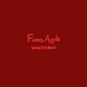 Fiona Apple - When The Pawn... (180 Gram Vinyl) [Vinyl]