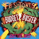 Fleshtones - BUDGET BUSTER |