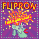 Firework Shoes [CD]