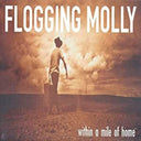 Flogging Molly - Within A Mile Of Home (Eco Mix Tobacco VINYL) | Mint (M) Mint (M)
