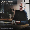 John Hiatt - Leftover Feelings | Mint (M) Mint (M)