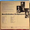 The Highwaymen - March On Brothers | Near Mint (NM) Excellent (EX)