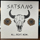 Satsang (2) - All. Right. Now. (ORANGE W/ BLACK SMOKE VINYL) | Near Mint (NM or M-)