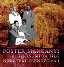 FOSTER MANGANYI - Ndzi Teke Riendzo No. 1 |