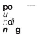 FRANK BRETSCHNEIDER - Pounding [Vinyl]