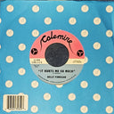 Get A Hold Of Yourself (7" VINYL) | Mint (M) Mint (M)