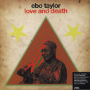 Ebo Taylor - Love And Death | Mint (M) Mint (M)