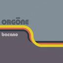 Orgone - Bacano (RSD BLACK FRIDAY) | Mint (M) Mint (M)