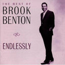 Endlessly: The Best Of Brook Benton *CD* | Mint (M) Mint (M)