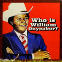 Who Is William Onyeabor? (3xVINYL) | Mint (M) Mint (M)