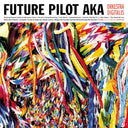 FUTURE PILOT AKA - Orkestra Digitalis |