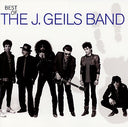GEILS,J - BEST OF THE J GEILS BAND |